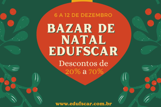 EdUFSCar realiza Bazar de Natal com descontos de 20 a 70%